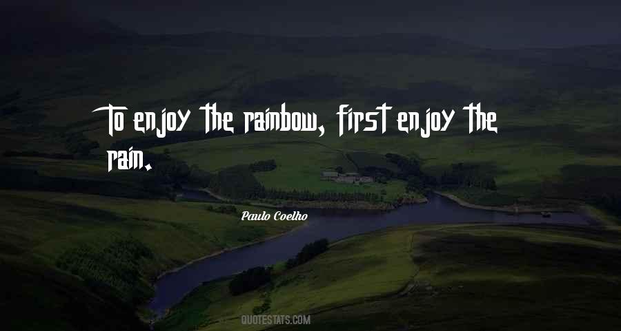 Quotes About The Rainbow #1722520