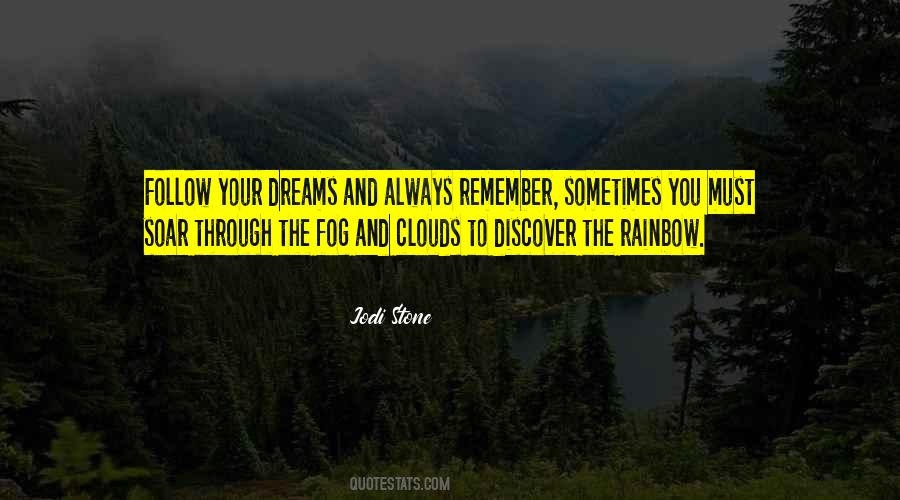 Quotes About The Rainbow #1845511