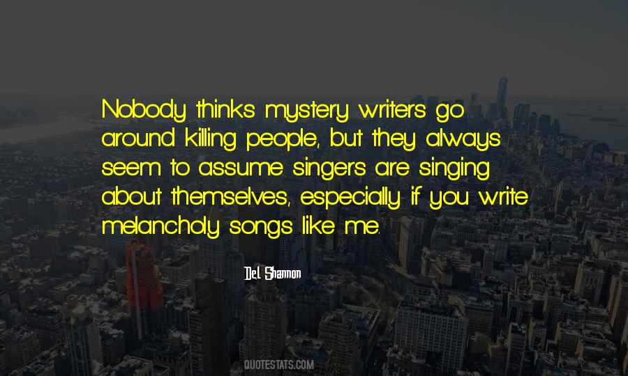 Mystery Writers Quotes #4607