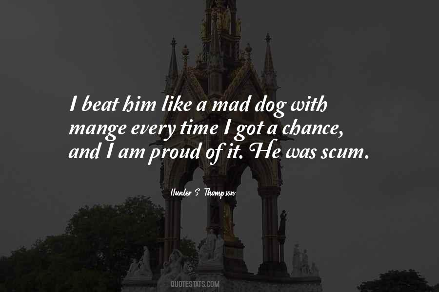 Quotes About Scum #1161609