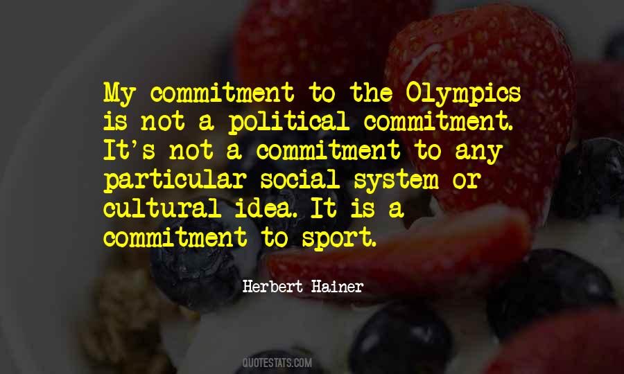 Quotes About Commitment In Sports #1300340