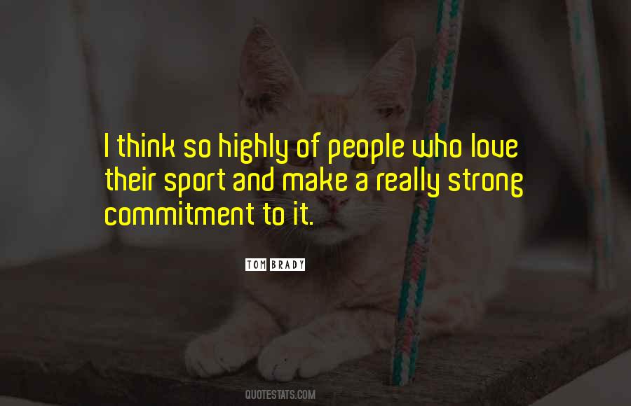 Quotes About Commitment In Sports #856028