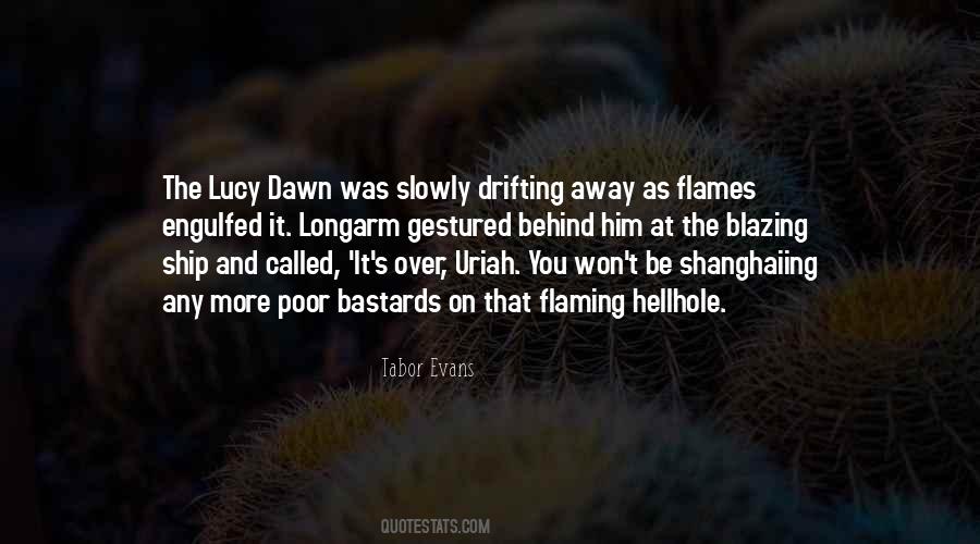 Flaming Hellholes Quotes #374906