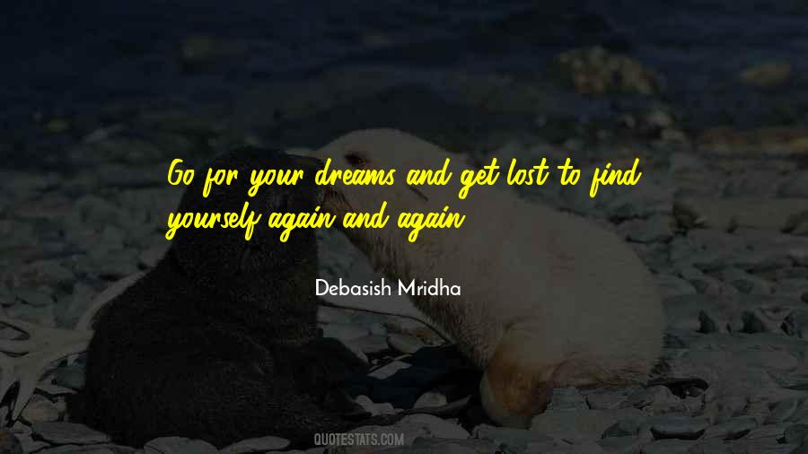 Find Yourself Again And Again Quotes #860445