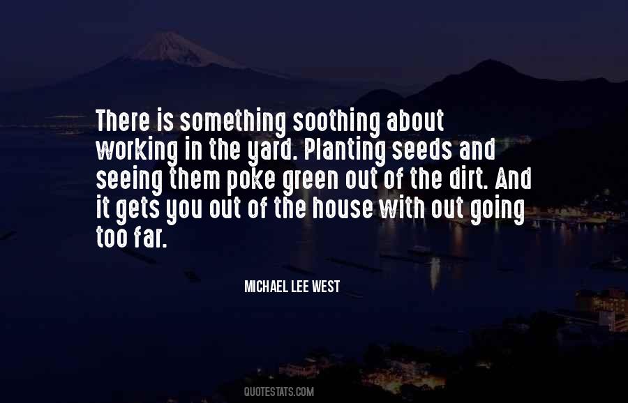 Quotes About Planting Seeds #536633