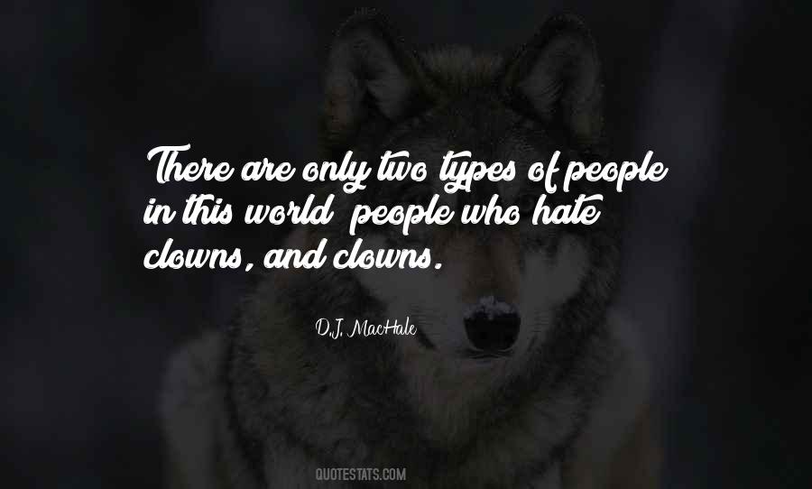 Two Types Quotes #1077355