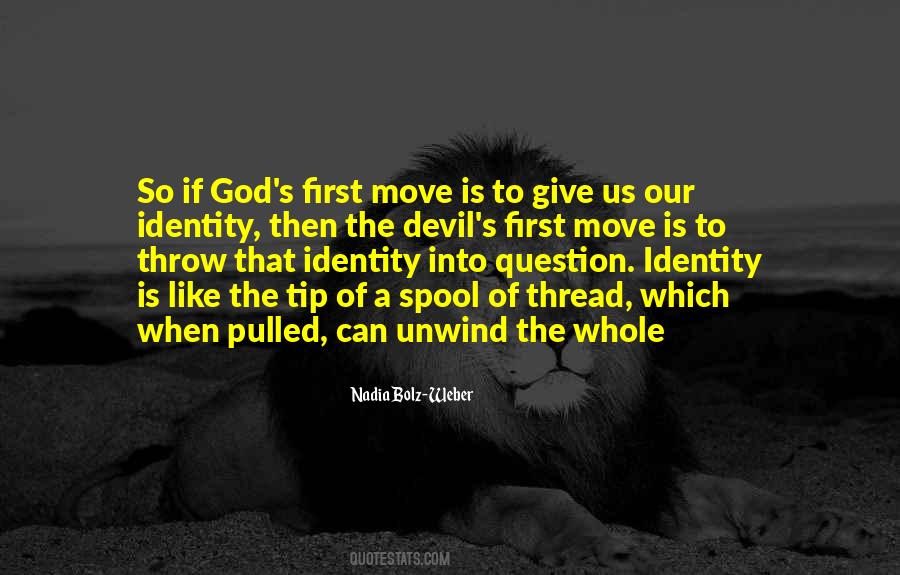 God S Identity Quotes #1646632