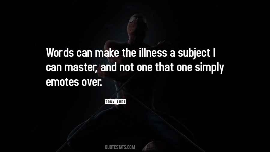 Words Master Quotes #1250900