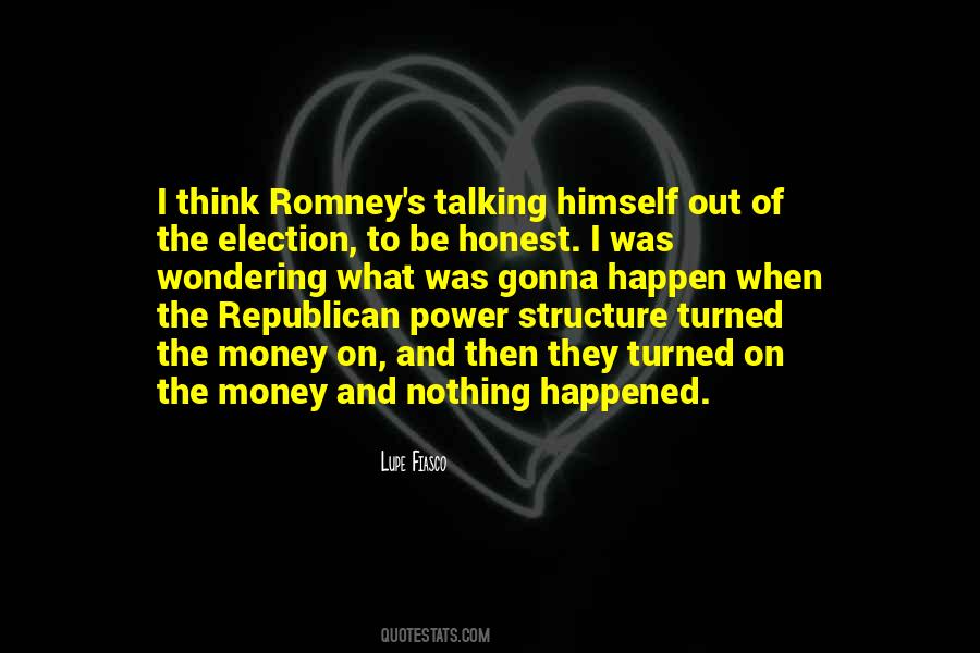 Quotes About Republican Romney #1154171