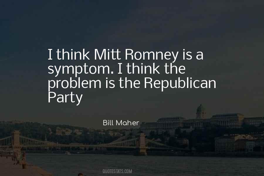 Quotes About Republican Romney #1487650
