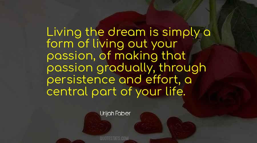 Quotes About Living The Dream #1322924