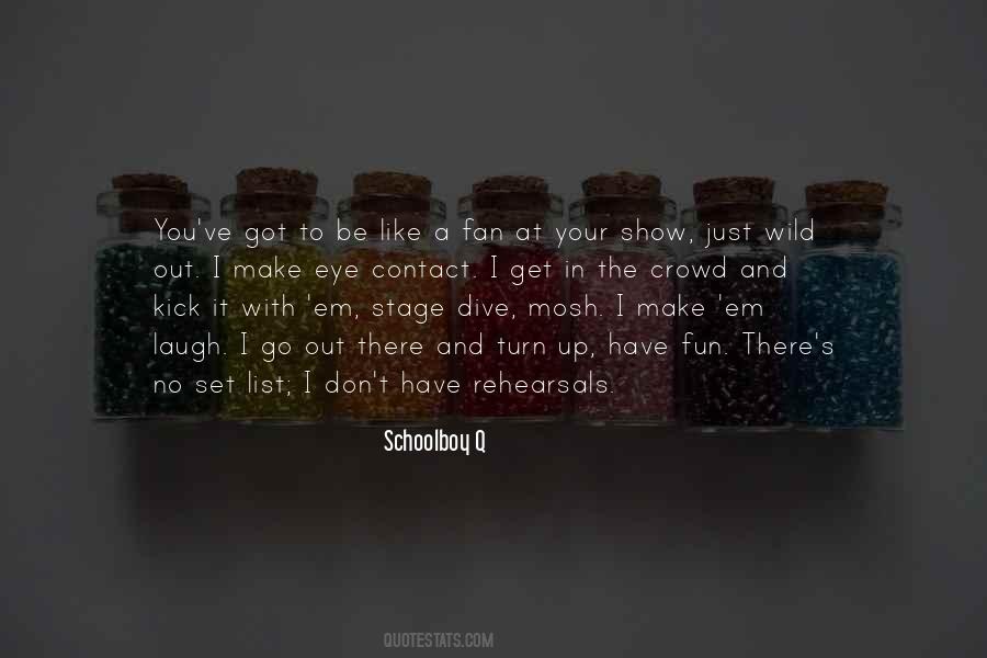 Wild Out Quotes #605161