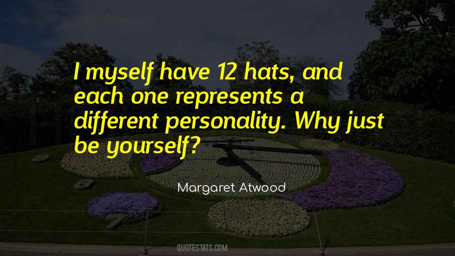 Quotes About Just Being Yourself #94298