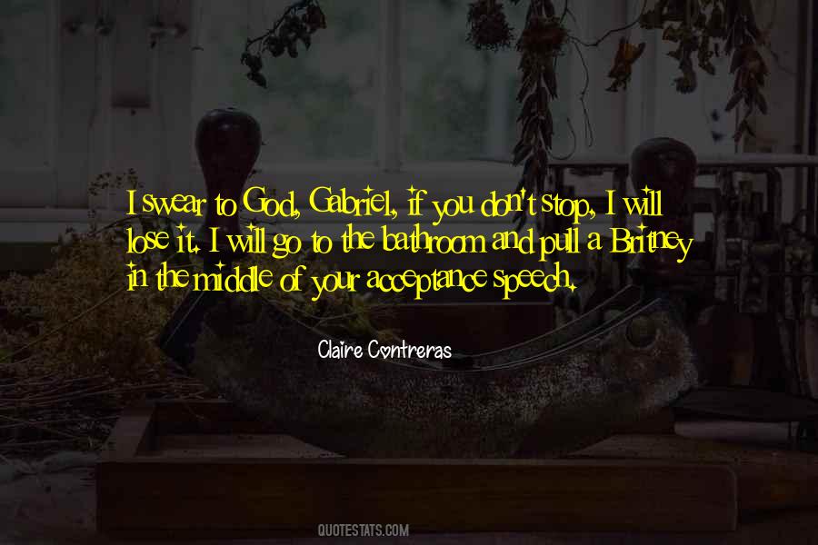 God Stop Quotes #334836