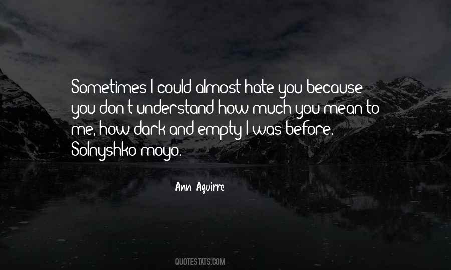 Hate Dark Quotes #960996