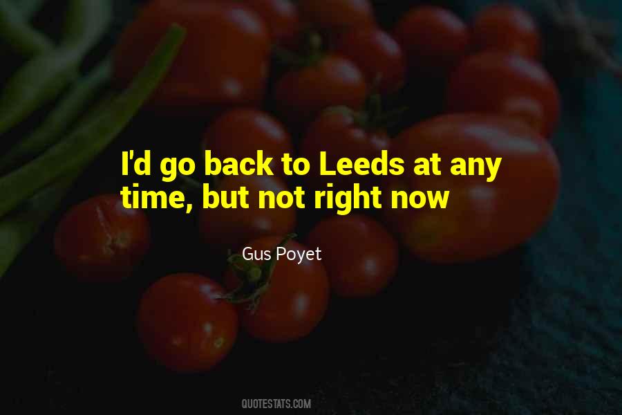 Quotes About Leeds #571303