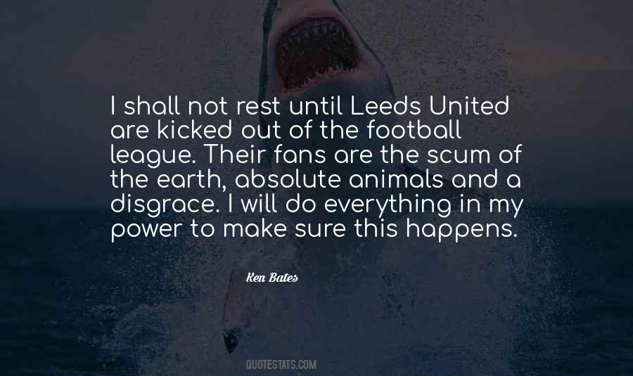 Quotes About Leeds #707598