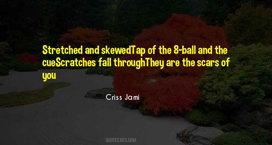 Quotes About Scratches #256817