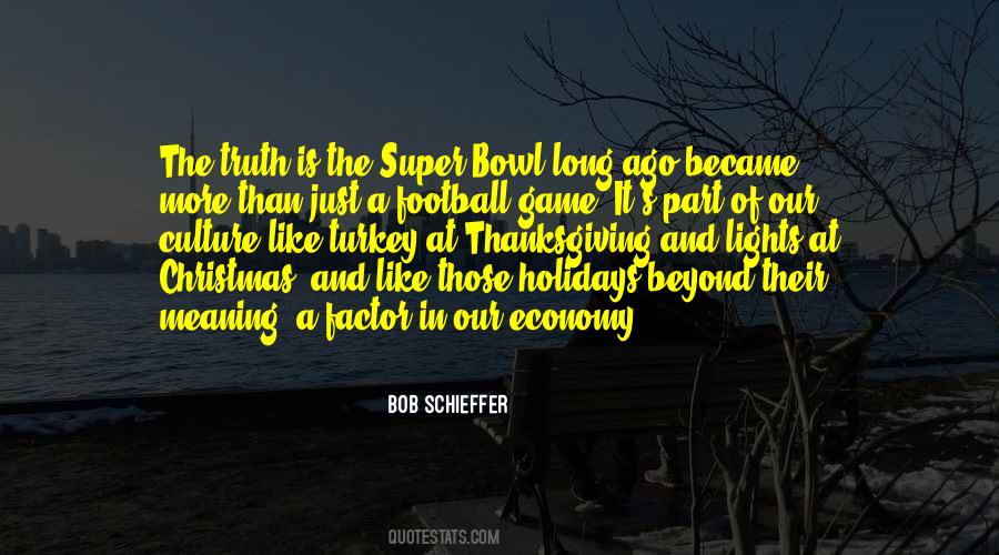Quotes About The Game Of Football #104568