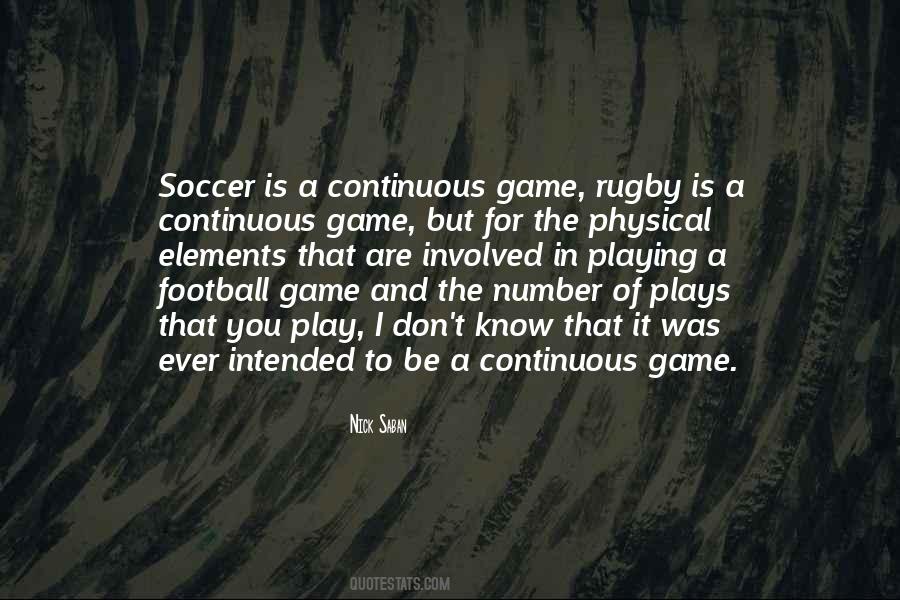 Quotes About The Game Of Football #137623