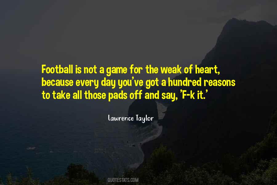 Quotes About The Game Of Football #17608