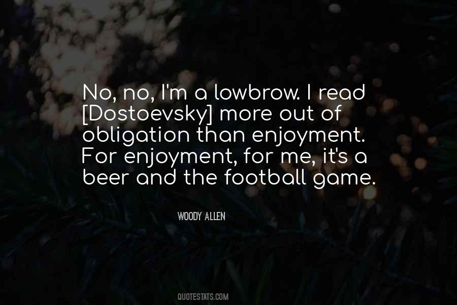 Quotes About The Game Of Football #515721