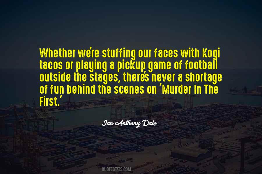 Quotes About The Game Of Football #5534