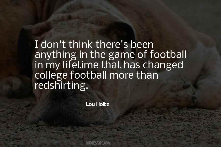 Quotes About The Game Of Football #934831