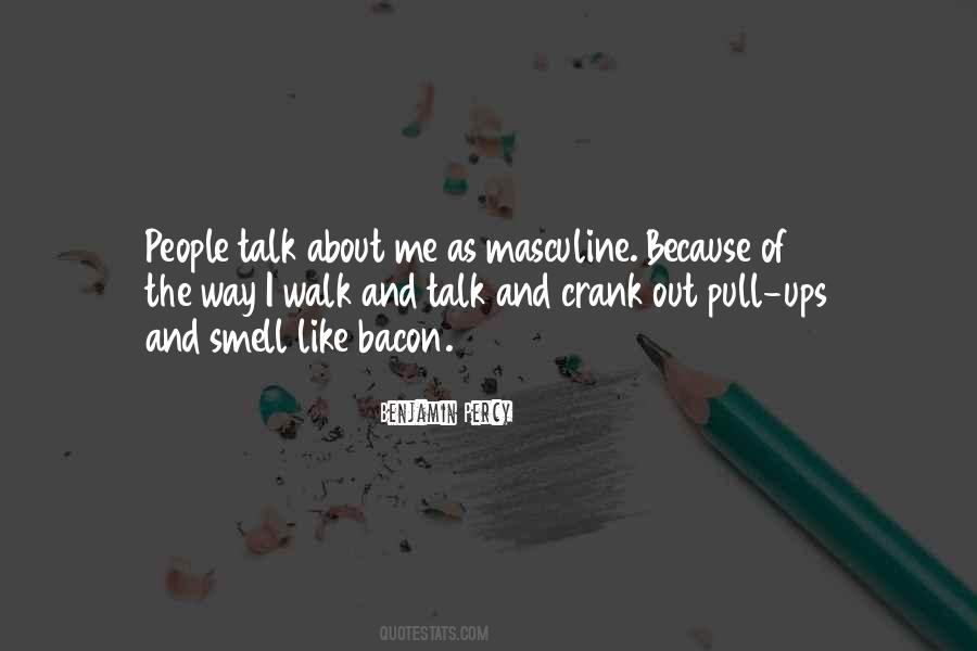 People Talk Quotes #1135654