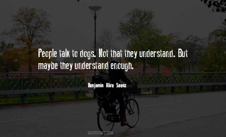 People Talk Quotes #1326818