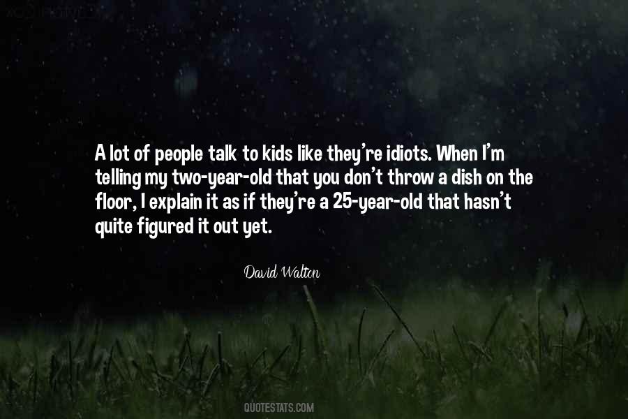 People Talk Quotes #1405226