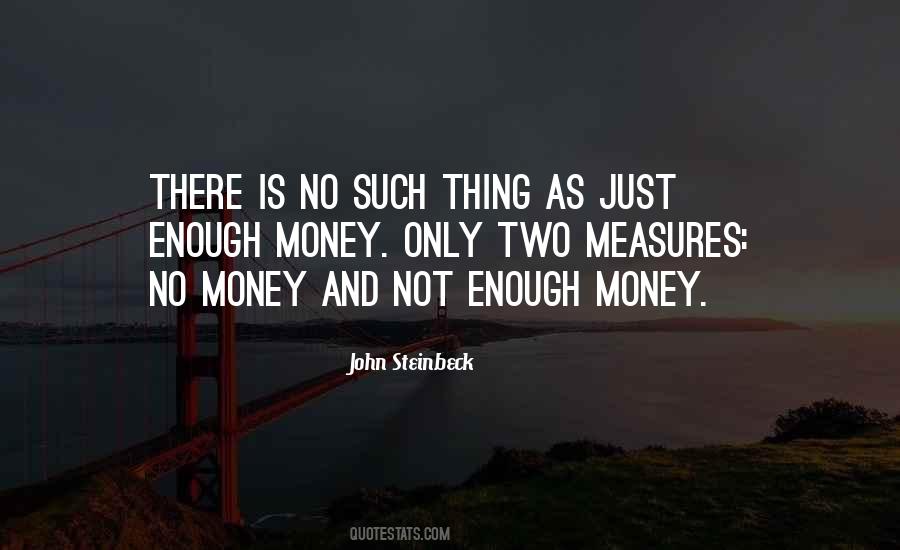 Quotes About Not Enough Money #1275785
