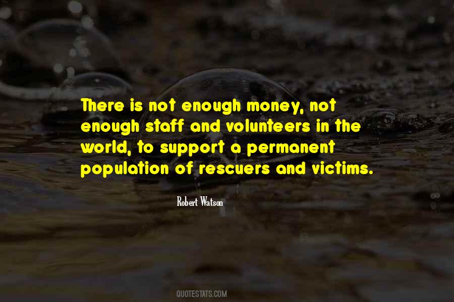 Quotes About Not Enough Money #463502