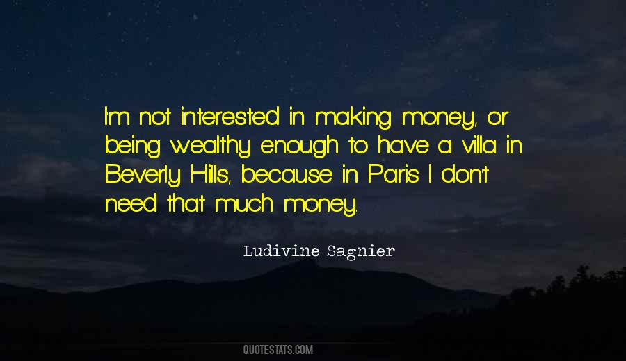 Quotes About Not Enough Money #471864