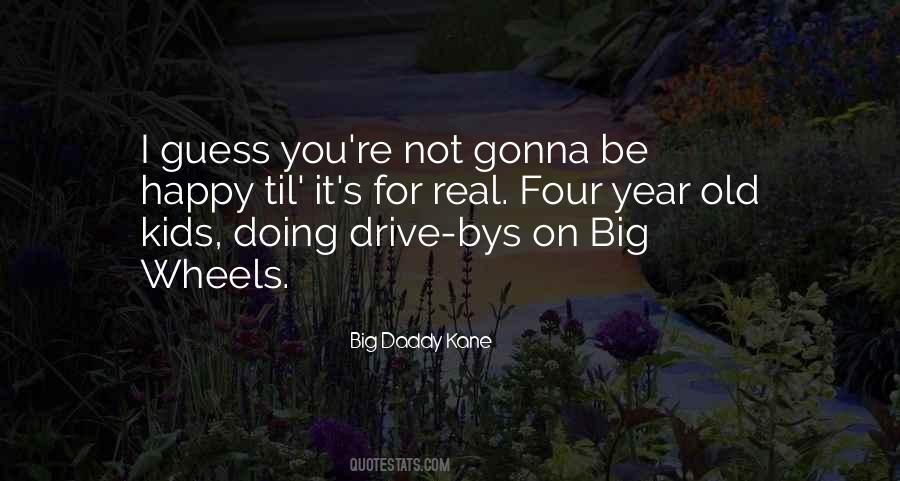 Quotes About Big Wheels #266105