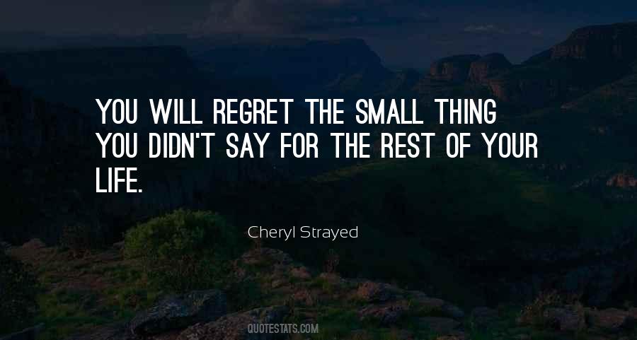 Will Regret Quotes #1693086