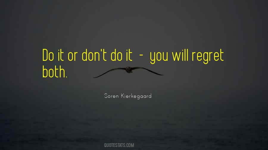 Will Regret Quotes #1796527