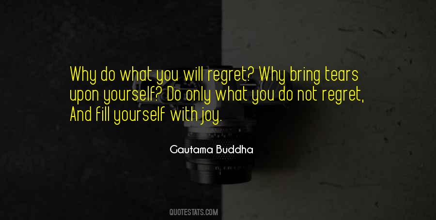 Will Regret Quotes #700549