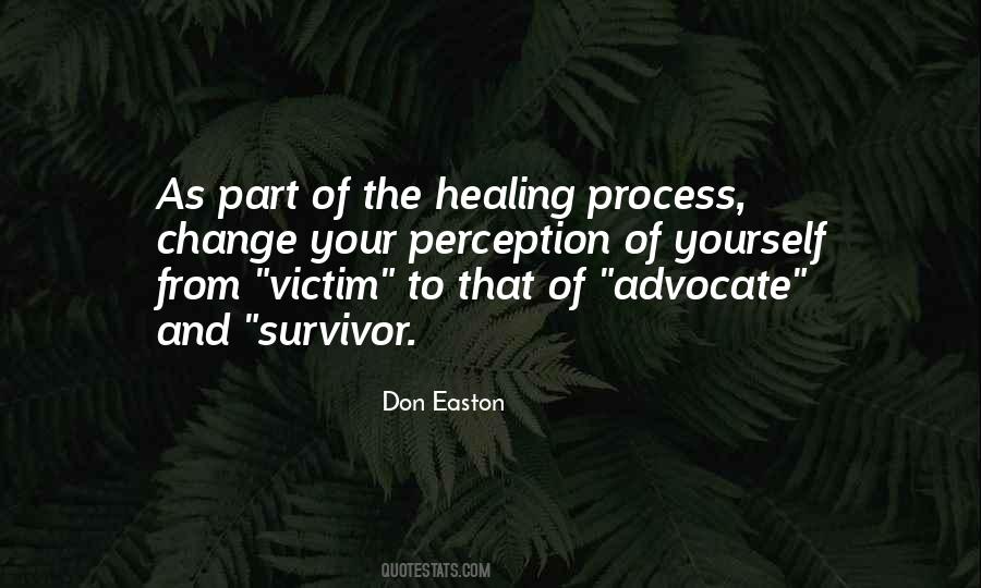 Quotes About The Healing Process #1403150