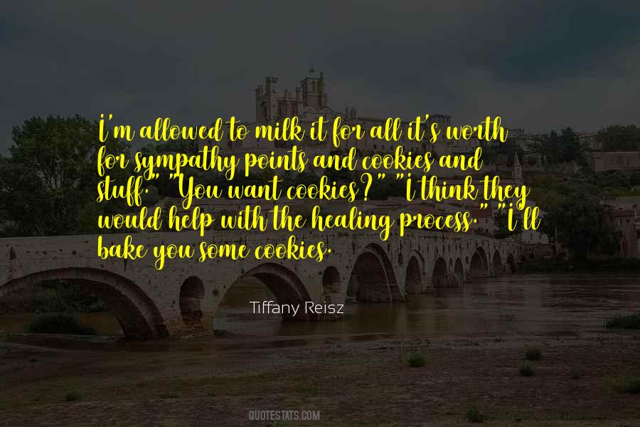 Quotes About The Healing Process #1544139