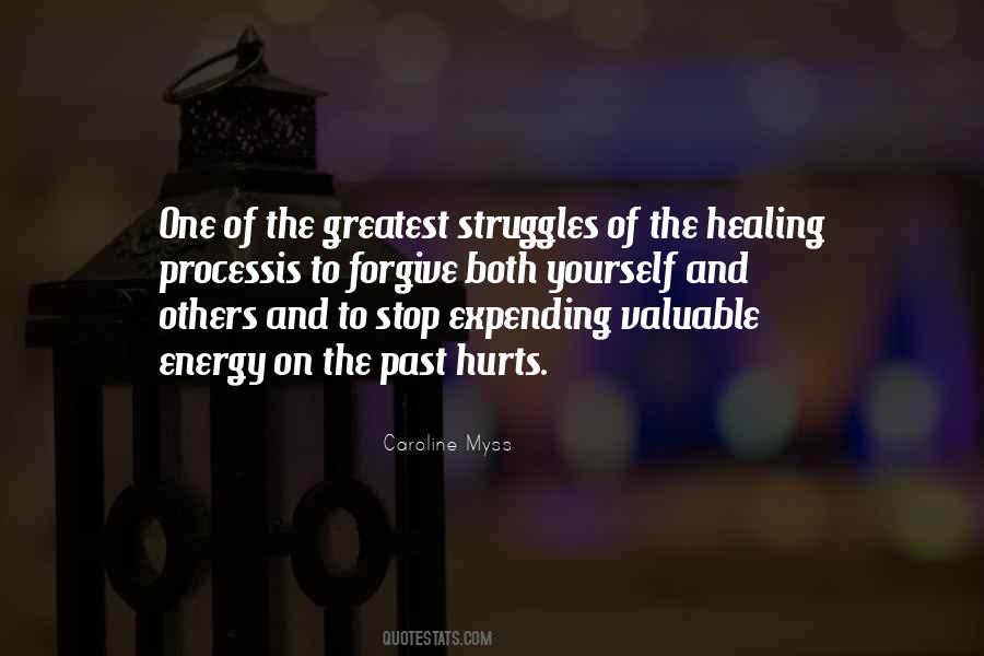 Quotes About The Healing Process #1666060