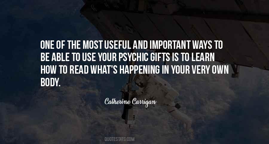 Use Your Gifts Quotes #1369335