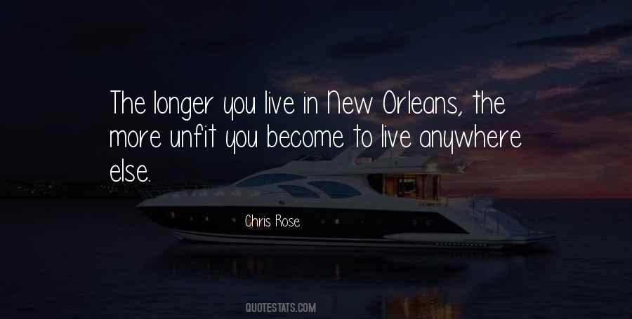 Quotes About New Orleans Chris Rose #1031319