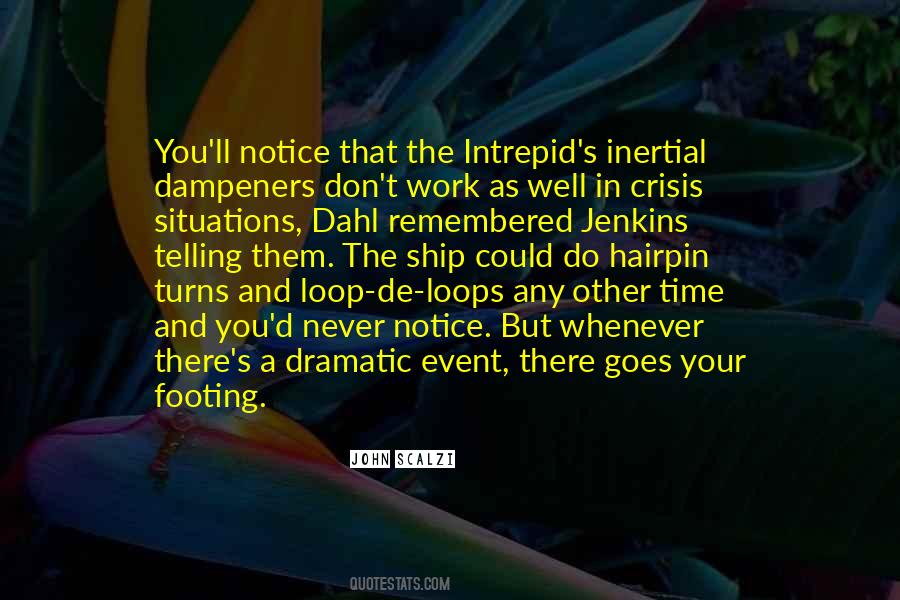 Situations Of Crisis Quotes #133350