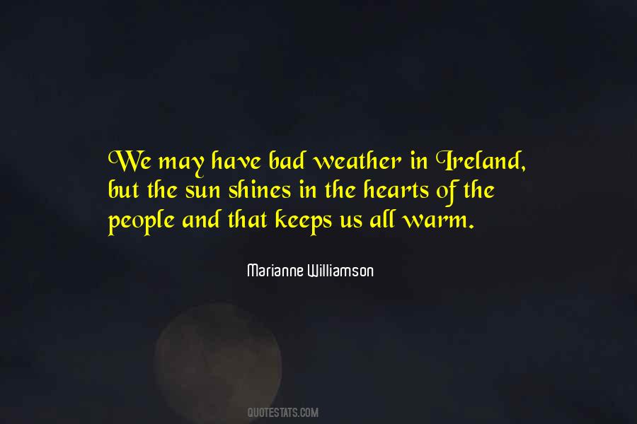 Quotes About Warm Weather #1245251