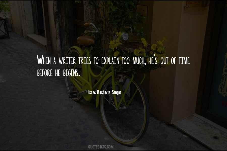 Quotes About Too Much Time #102583