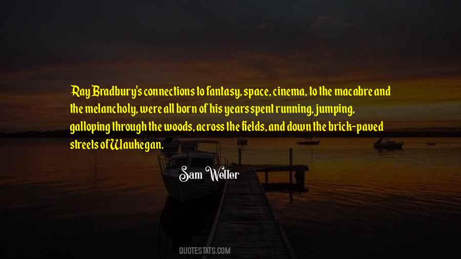 Running Through The Woods Quotes #88505