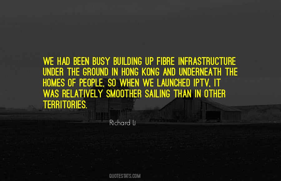 Quotes About Building Infrastructure #1777059
