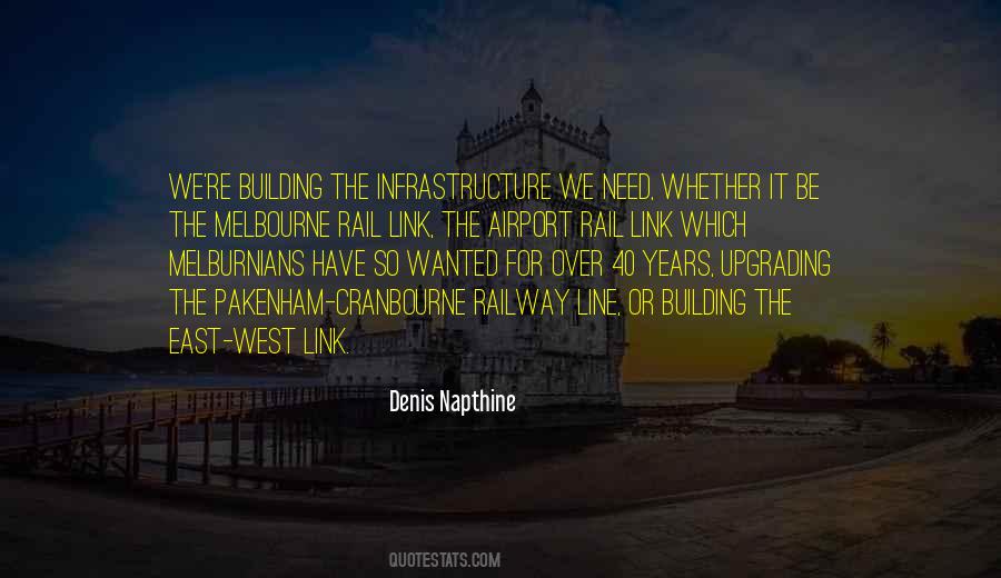 Quotes About Building Infrastructure #186147