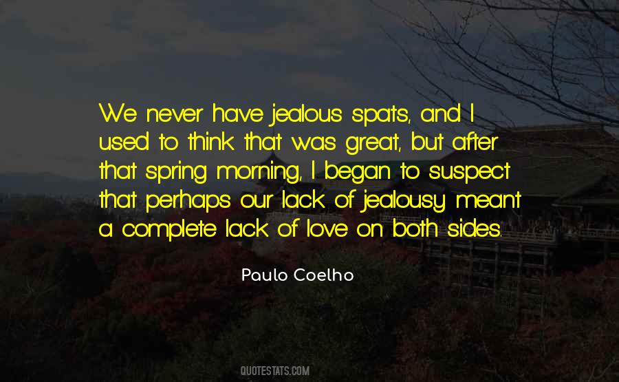 Quotes About Jealous Of Love #1504266